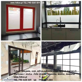 Oklejanie okien , drzwi, witryny, balkonów, ścianek biurowych Warszawa i okolice -Folkos folie okienne