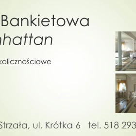 Sala Bankietowa Manhattan Siedlce Tel: 518 293 778