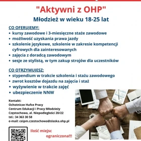 STAŻE i KURSY ZAWODOWE w projekcie "Aktywni z OHP" (w tym STYPENDIUM stażowe i szkoleniowe)