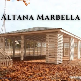 Altana drewniana nowoczesna Marbella. Szybka realizacja. Producent