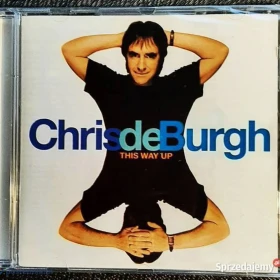 CD Nowa-Polecam Wspaniały Album CD CHRIS de BURGH This Way Up CD