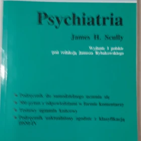 podręcznik Psychiatria James H.Scully
