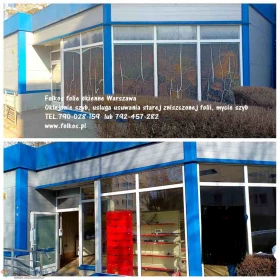 Usługa zrywania, usuwania folii , naklejek, kleju, mycie szyb, okien, witryn, zrywanie naklejek- wymiana starej folii na nową Warszawa