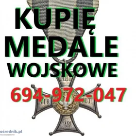 KUPIĘ WOJSKOWE MEDALE,ODZNAKI,ORDERY,ODZNACZENIA,SZABLE,BAGNETY,MILITARIA