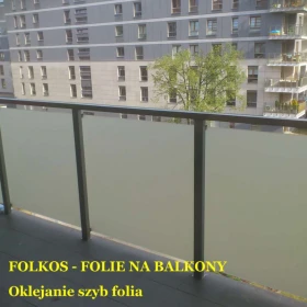 Usługa oklejania balkonów Warszawa TEL.790-028-159 - Oklejamy szyby balkonowe Warszawa i okolice- folie na BALKONY Folkos