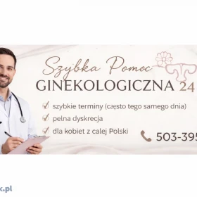 Ginekolog szybka pomoc i dyskrecja zapewniona