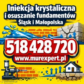 Iniekcja krystaliczna, podcinka ścian - Śląsk, Małopolska | MurExpert