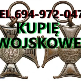 KUPIĘ WOJSKOWE MEDALE,ODZNAKI,ORDERY,ODZNACZENIA,SZABLE,BAGNETY,MILITARIA
