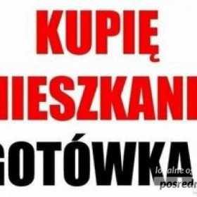 Mieszkanie za gotówkę Pilnie Kupię w Częstochowie tel: 570-255-295