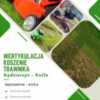 Wertykulacja trawnika, koszenie i usługi glebogryzarką - Kędzierzyn-Koźle